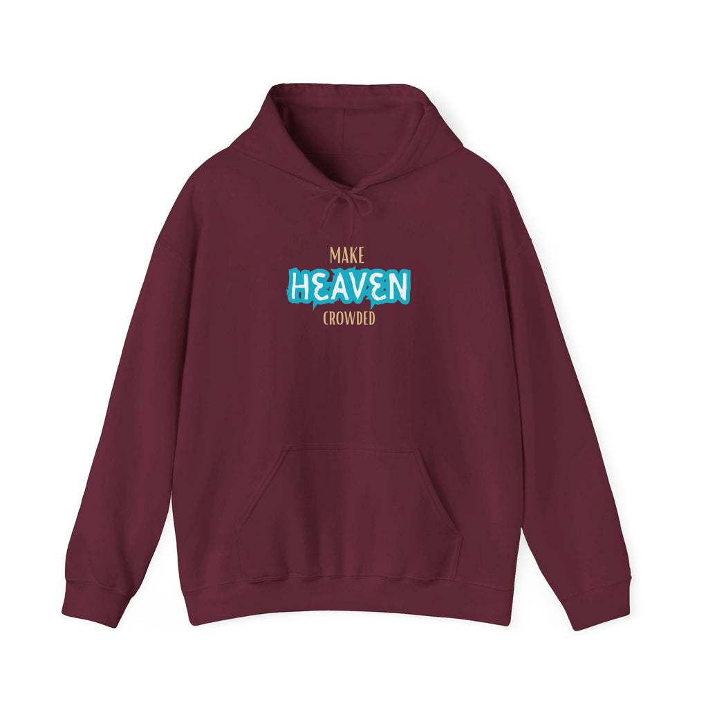 Make Heaven Crowded