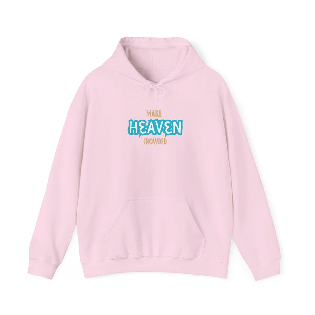 Make Heaven Crowded