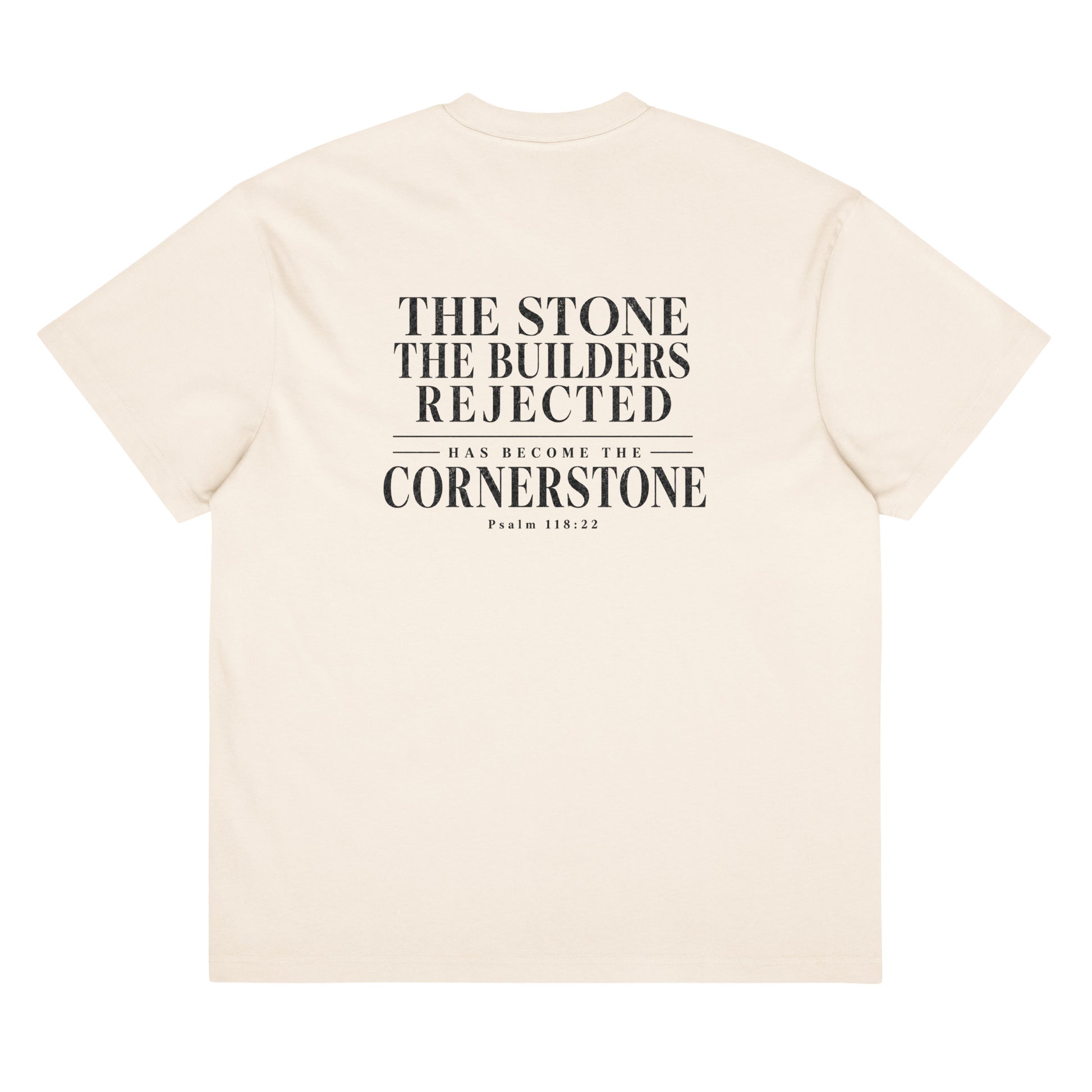 Cornerstone Oversized T-Shirt in Vintage White back — Psalm 118:22 by Kingdom Dividends